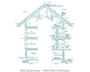 Werkplanung - Mehrfamilienhaus